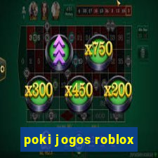 poki jogos roblox